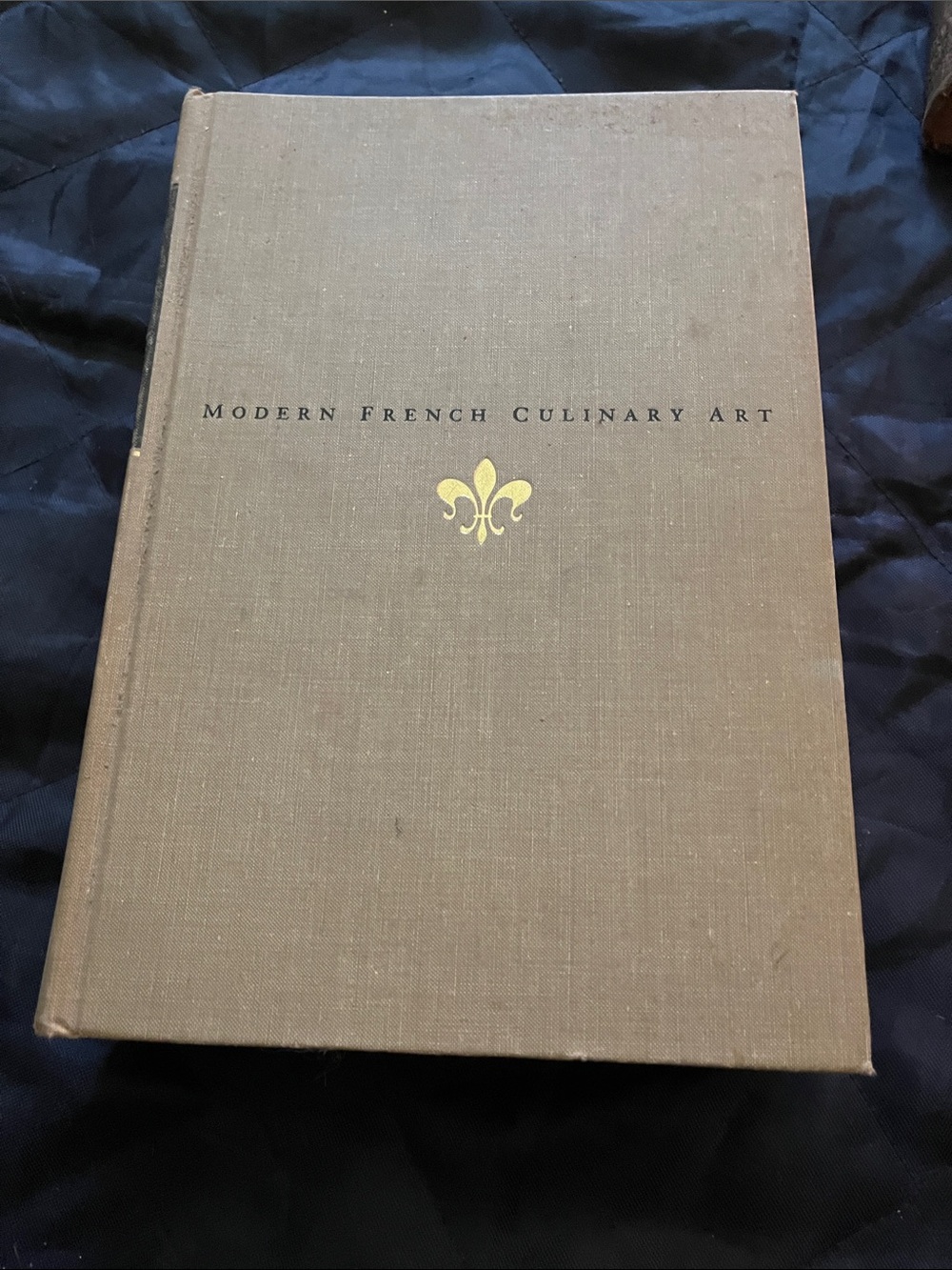 Modern French Culinary Art Hardcover Book - Brown  1966 1171 pages